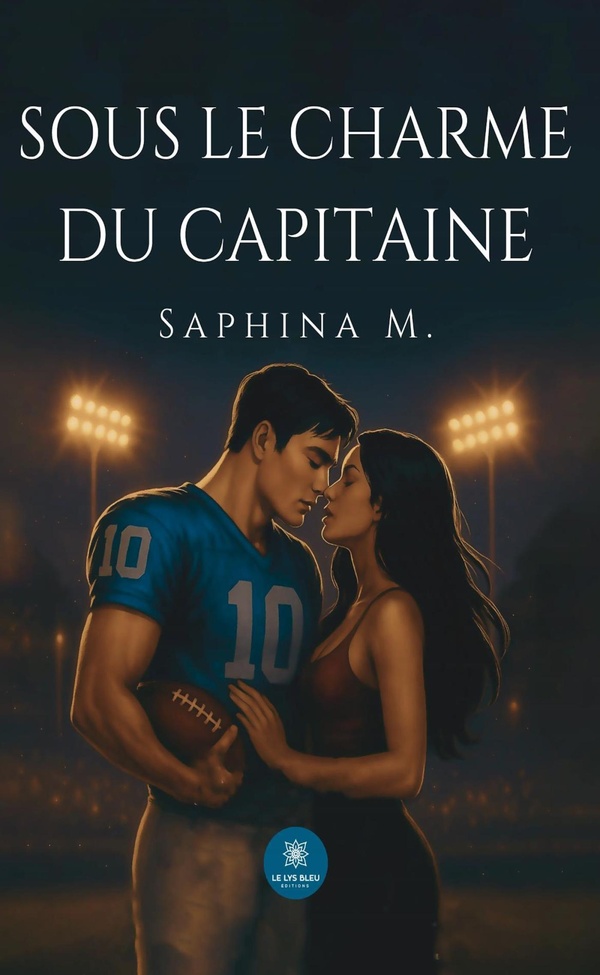 Couverture du livre « Sous le charme du capitaine : Roman » de Saphina M., librairie Les Contes Infusés à Corte