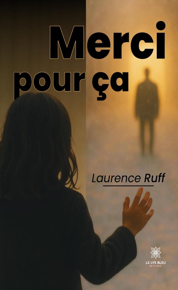 Couverture du livre « Merci pour ça » de Laurence Ruff, librairie Les Contes Infusés à Corte