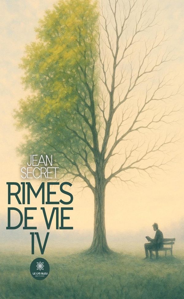 Couverture du livre « Rimes de vie IV : Recueil » de Jean Secret, librairie Les Contes Infusés à Corte