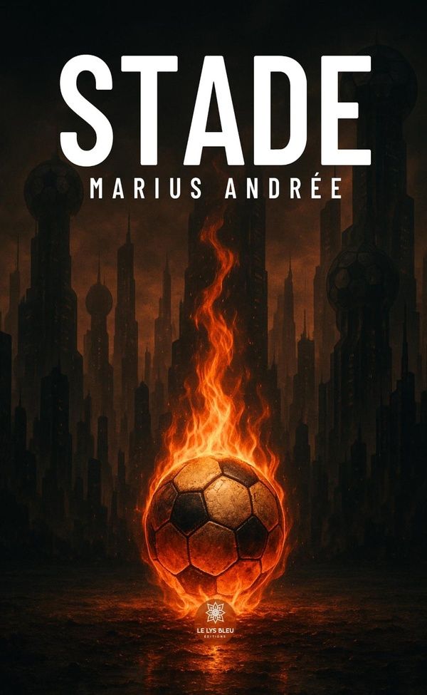 Couverture du livre « Stade : roman », librairie Les Contes Infusés à Corte