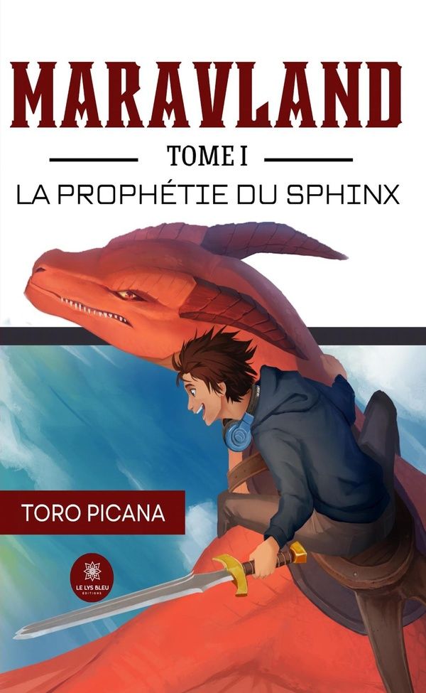 Couverture du livre « La prophétie du sphinx : Maravland - Roman » de Toro Picana, librairie Les Contes Infusés à Corte