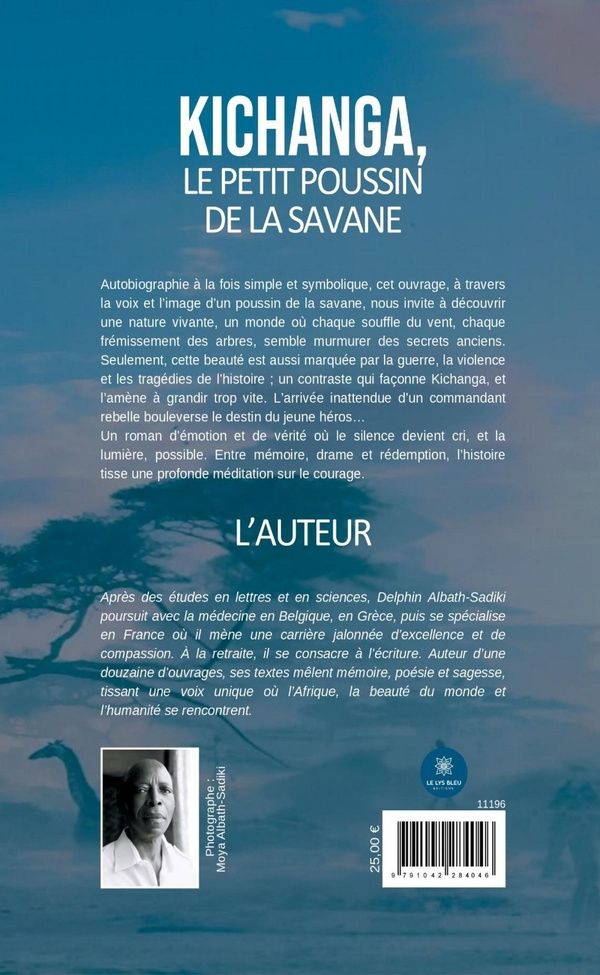 Quatrième de couverture de « Kichanga, le petit poussin de la savane »