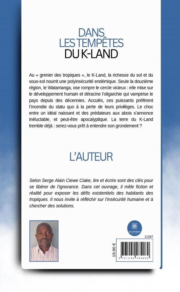 Quatrième de couverture de « Dans les tempêtes du K-Land : Roman »