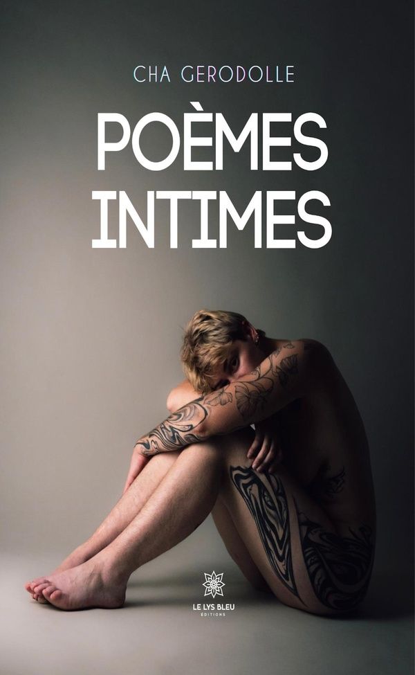 Couverture du livre « Poèmes intimes : Recueil » de Cha Gerodolle, librairie Les Contes Infusés à Corte