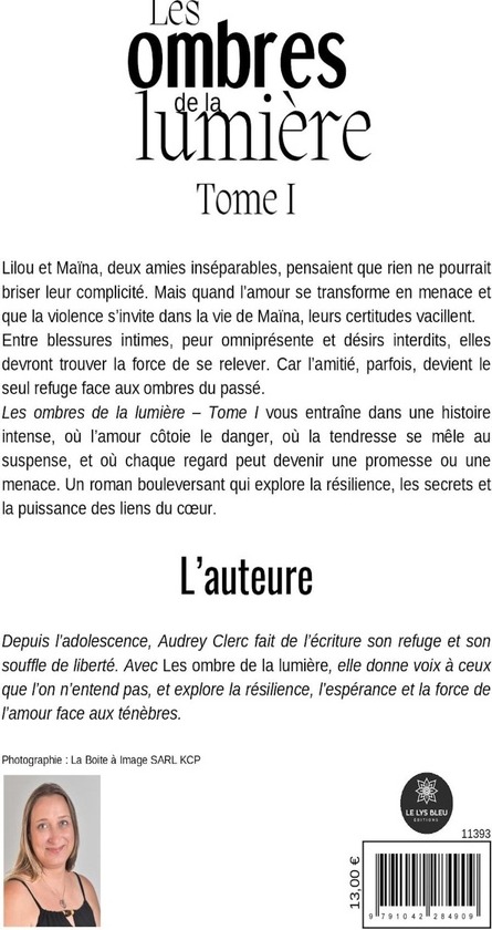 Quatrième de couverture de « Les ombres de la lumière »