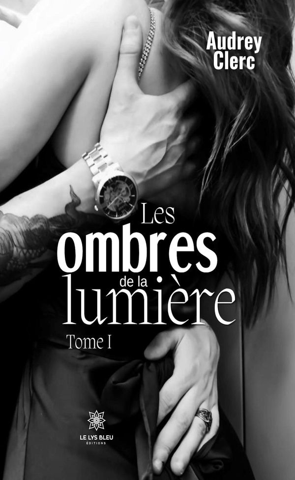 Couverture du livre « Les ombres de la lumière » de Audrey Clerc, librairie Les Contes Infusés à Corte