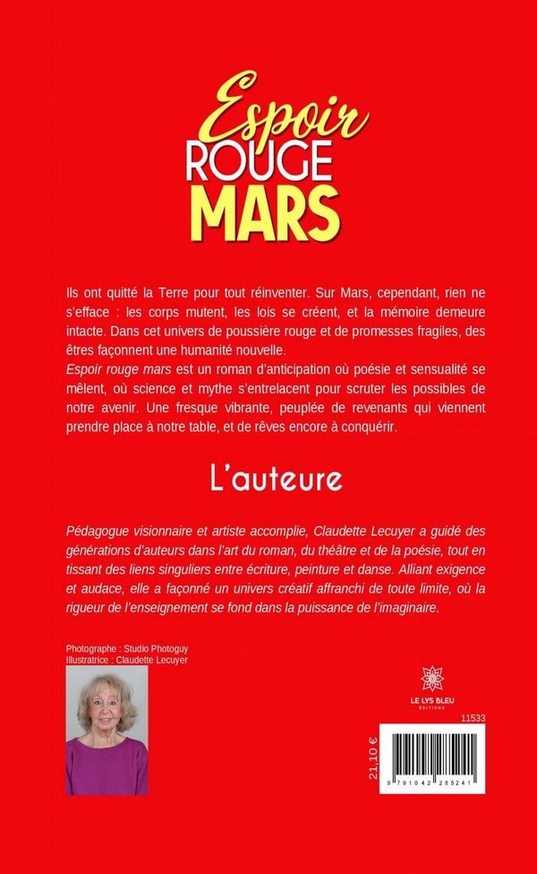 Quatrième de couverture de « Espoir rouge mars : Roman »