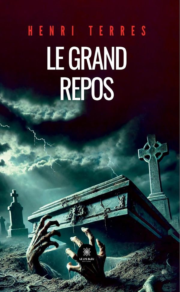 Couverture du livre « Le grand repos : roman » de Henri Terres, librairie Les Contes Infusés à Corte