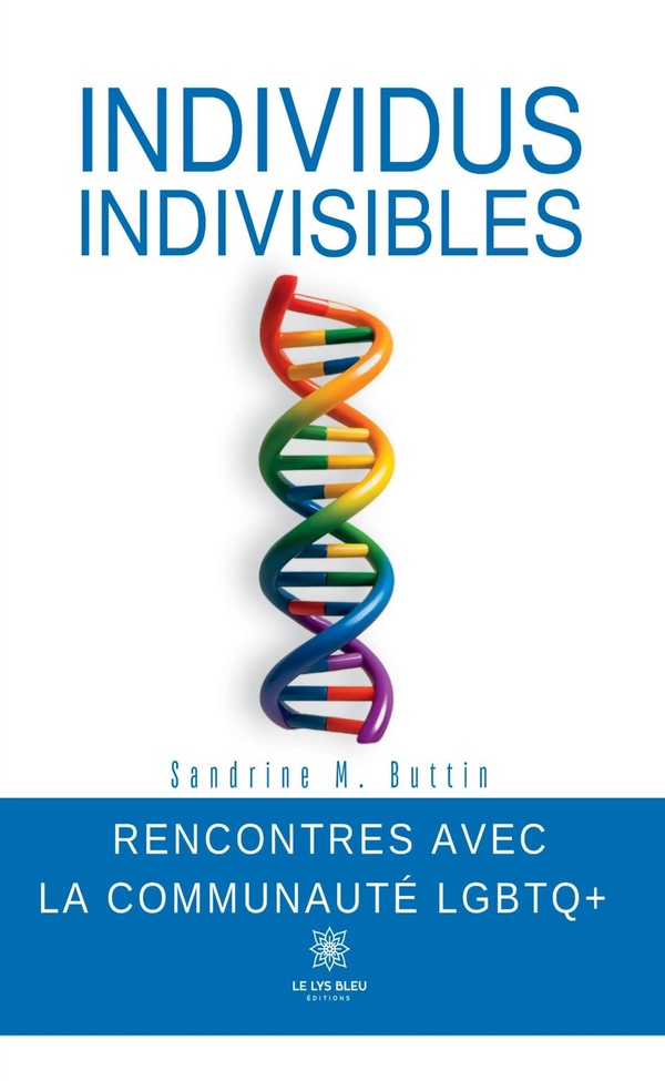 Couverture du livre « Individus indivisibles : roman » de Sandrine M. Buttin, librairie Les Contes Infusés à Corte