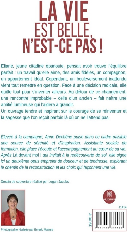 Quatrième de couverture de « La Vie est belle, n'est-ce pas ! : Roman »