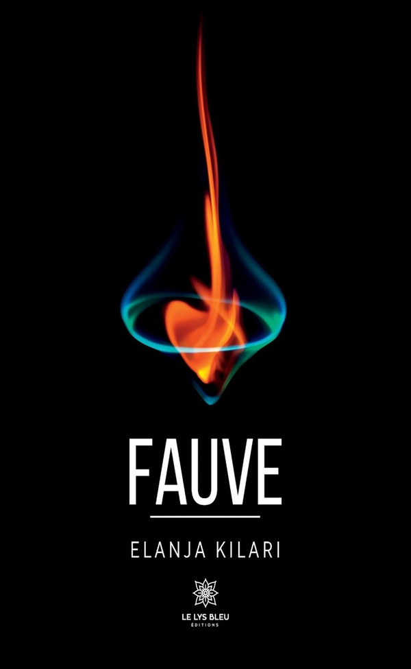 Couverture du livre « Fauve : conte » de Elanja Kilari, librairie Les Contes Infusés à Corte