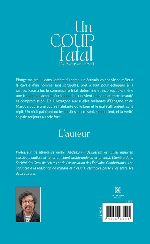 Quatrième de couverture de « Un coup fatal : de Beauvais à Safi »