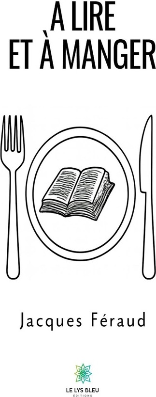 Couverture du livre « À lire et à manger : nouvelles », librairie Les Contes Infusés à Corte
