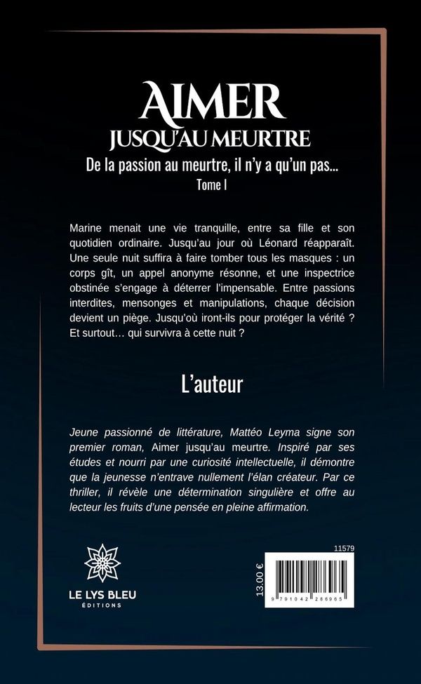 Quatrième de couverture de « De la passion au meurtre, il n'y a qu'un pas : roman »