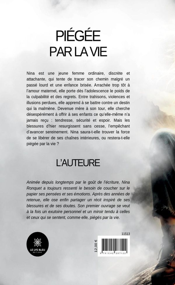 Quatrième de couverture de « Piégée par la vie : roman »