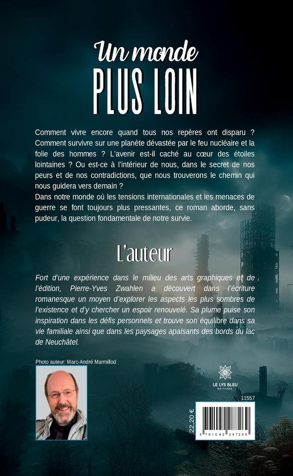 Quatrième de couverture de « Un monde plus loin : roman »