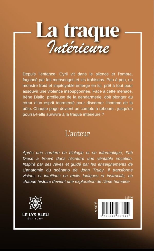 Quatrième de couverture de « La traque intérieure : roman »