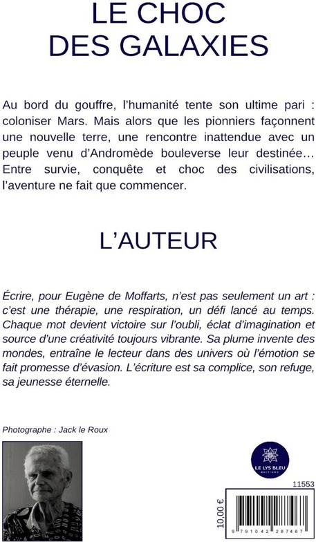 Quatrième de couverture de « Le choc des galaxies : roman »
