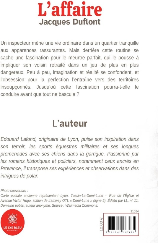 Quatrième de couverture de « L'affaire Jacques Duflont : roman »