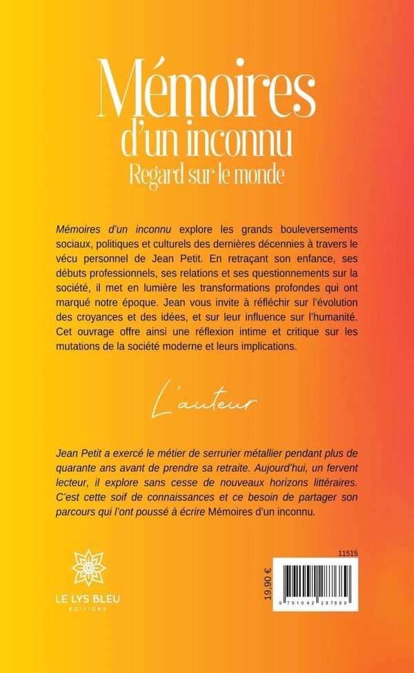 Quatrième de couverture de « Mémoires d'un inconnu : regard sur le monde »