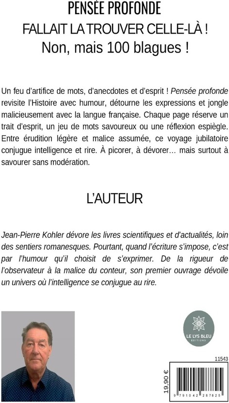 Quatrième de couverture de « Pensée profonde : fallait la trouver celle-là ! »