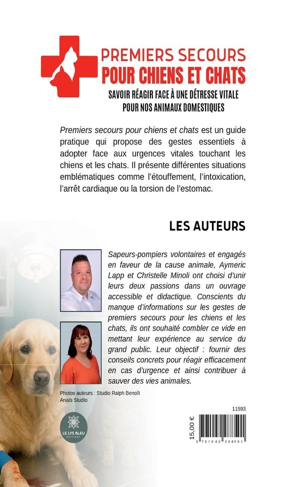 Quatrième de couverture de « Premiers secours pour chiens et chats : savoir réagir face à une détresse vitale pour nos animaux domestiques »