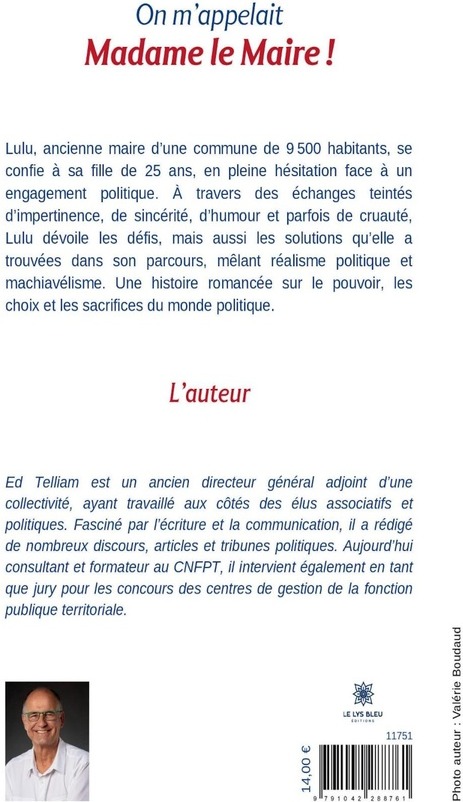 Quatrième de couverture de « On m'appelait Madame le maire ! : roman »