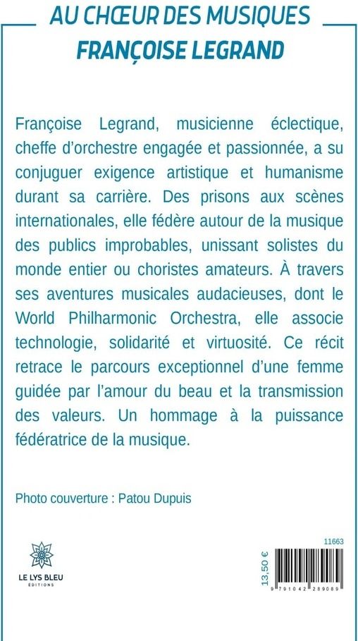 Quatrième de couverture de « Au choeur des musiques : Françoise Legrand »