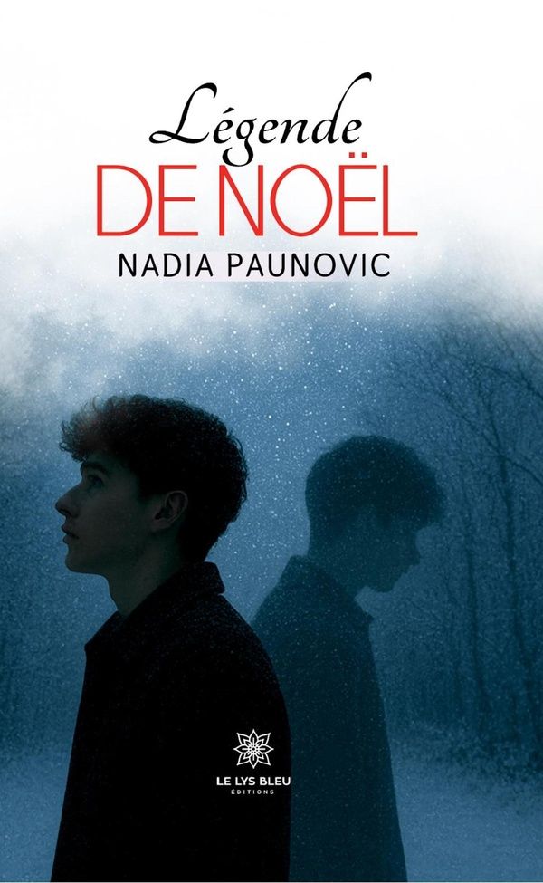 Couverture du livre « Légende de Noël : nouvelle » de Nadia Paunovic, librairie Les Contes Infusés à Corte