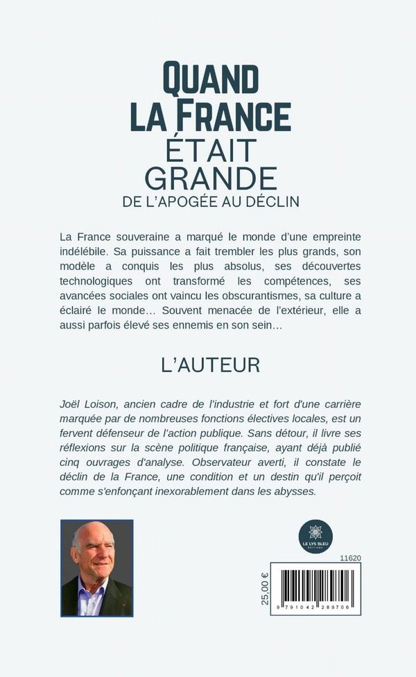 Quatrième de couverture de « Quand la France était grande : de l'apogée au déclin »