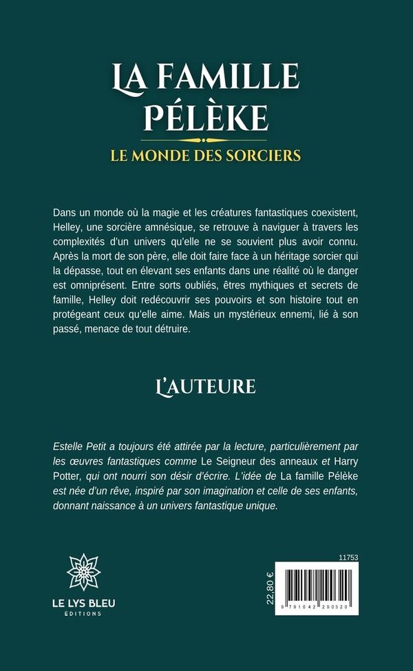 Quatrième de couverture de « La famille Pélèke : le monde des sorciers »
