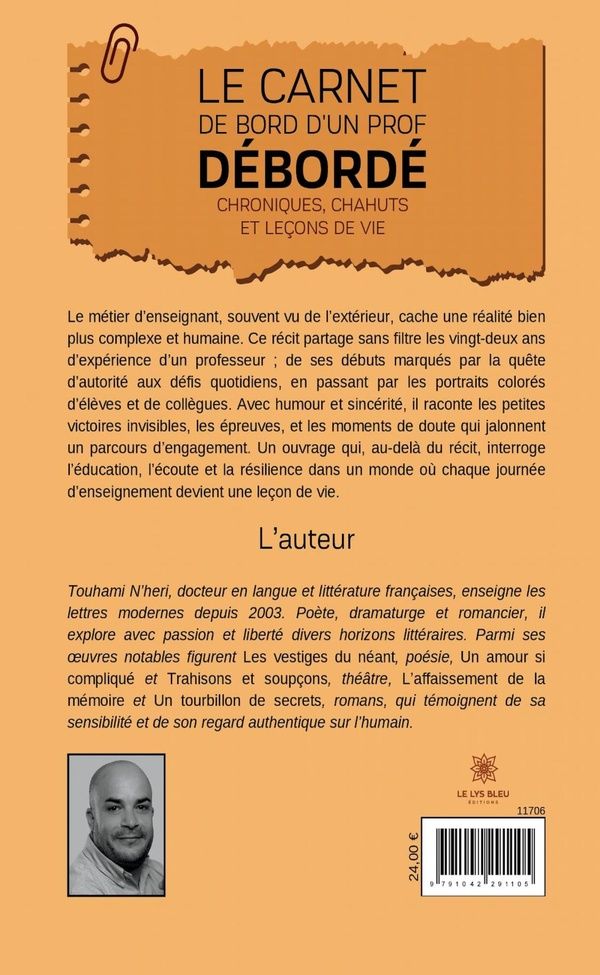 Quatrième de couverture de « Le carnet de bord d'un prof débordé : chroniques, chahuts et leçons de vie »