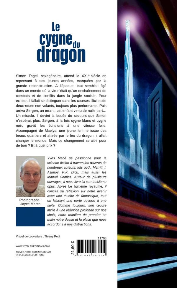 Quatrième de couverture de « Le cygne du dragon : roman »