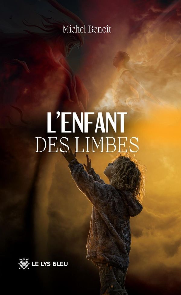 Couverture du livre « L'enfant des limbes : roman » de Michel Benoît, librairie Les Contes Infusés à Corte