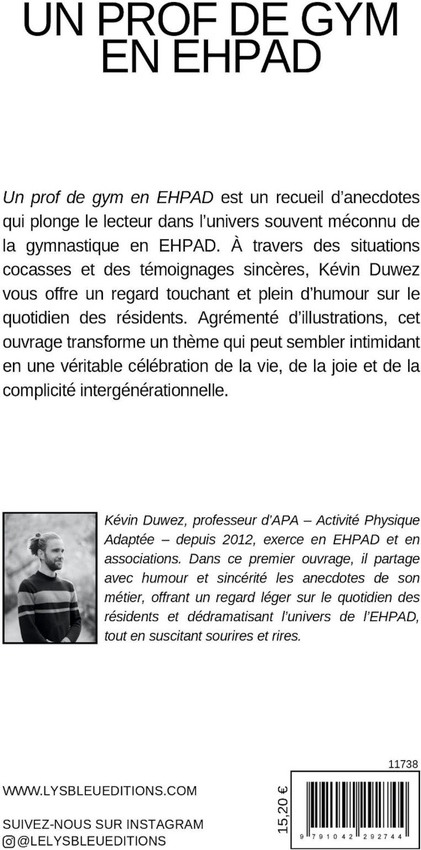 Quatrième de couverture de « Un prof de gym en EHPAD : recueil d'anecdotes »