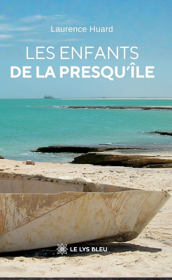 Couverture du livre « Les enfants de la presqu'île : roman » de Laurence Huard, librairie Les Contes Infusés à Corte