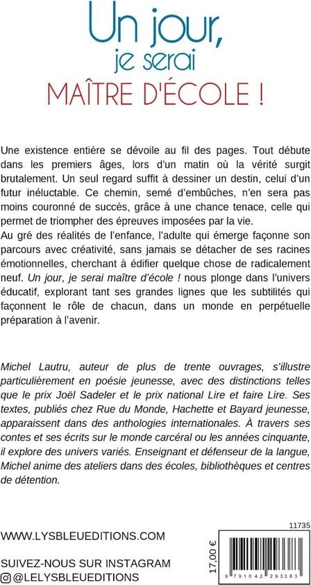 Quatrième de couverture de « UN JOUR, JE SERAI MAITRE D'ECOLE ! »