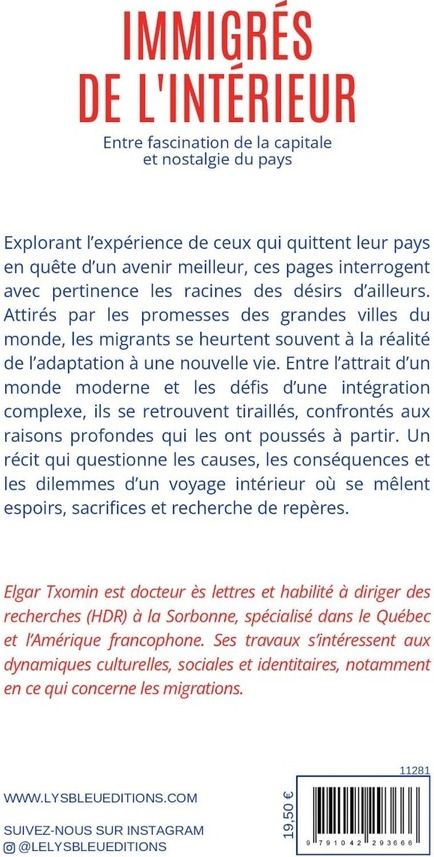 Quatrième de couverture de « Immigrés de l'intérieur : entre fascination de la capitale et nostalgie du pays »