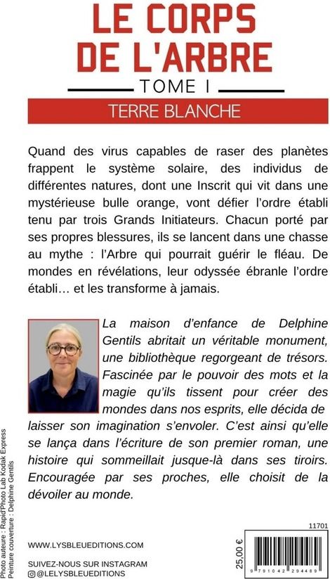 Quatrième de couverture de « Le corps de l'arbre : terre blanche »