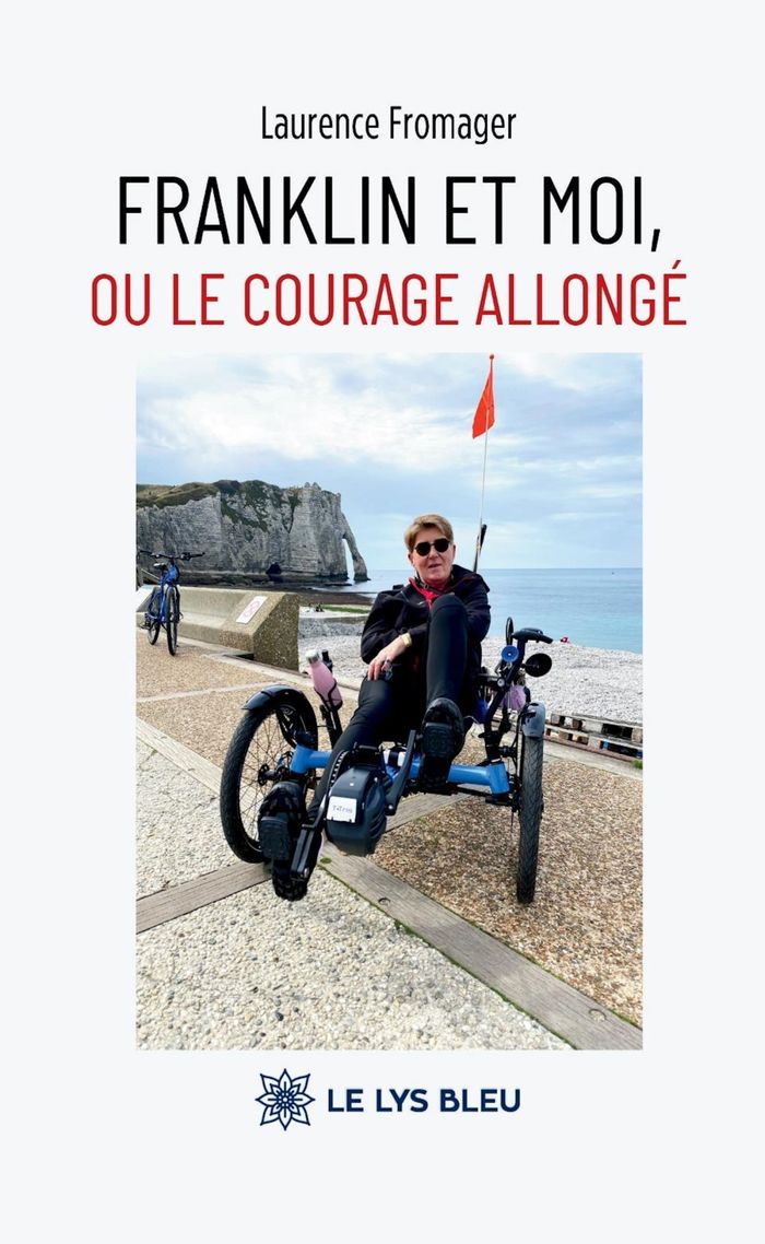 Couverture du livre « Franklin et moi : ou le courage allongé » de Laurence Fromager, librairie Les Contes Infusés à Corte