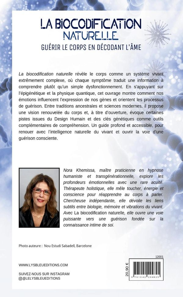 Quatrième de couverture de « La biocodification naturelle : guérir le corps en décodant l'âme »
