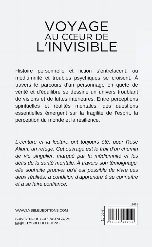 Quatrième de couverture de « Voyage au coeur de l'invisible »