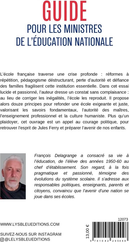 Quatrième de couverture de « Guide pour les ministres de l'Éducation nationale : essai »