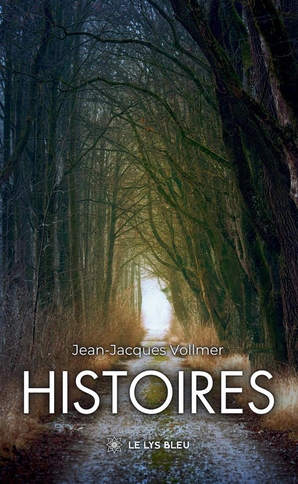 Couverture du livre « HISTOIRES » de Jean-Jacques Vollmer, librairie Les Contes Infusés à Corte
