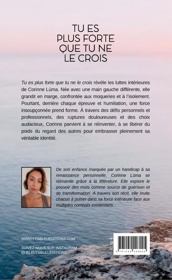 Quatrième de couverture de « TU ES PLUS FORTE QUE TU NE LE CROIS »