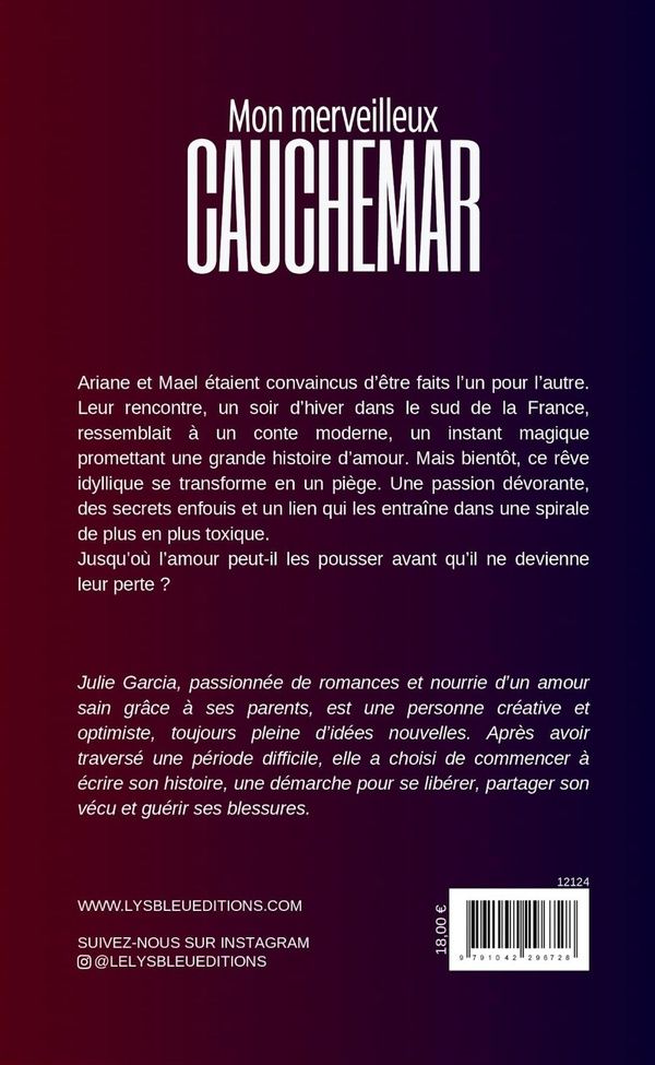 Quatrième de couverture de « Mon merveilleux cauchemar : roman »