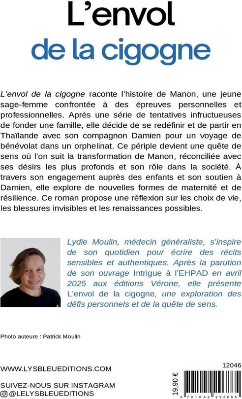 Quatrième de couverture de « L'envol de la cigogne : roman »