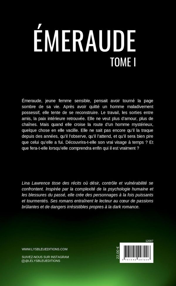 Quatrième de couverture de « Émeraude : roman »