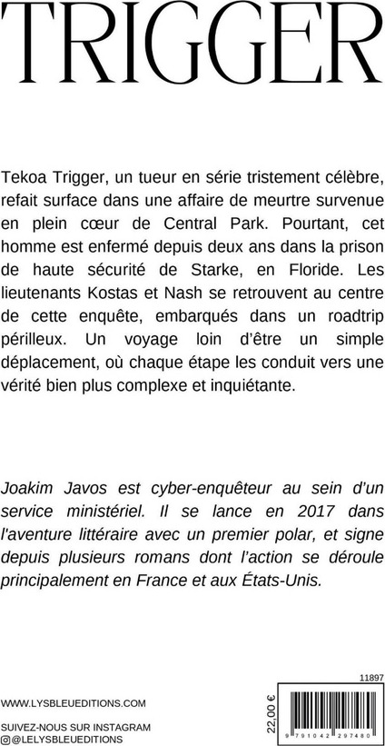 Quatrième de couverture de « Trigger : roman »