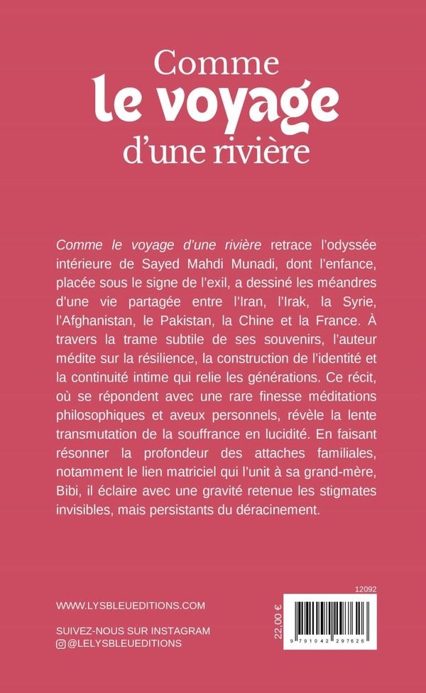 Quatrième de couverture de « COMME LE VOYAGE D'UNE RIVIERE »
